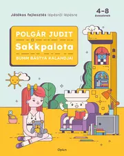 Sakkpalota 1. - Sakkpalota - Bumm Bástya kalandjai
