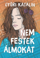 Nem festek álmokat