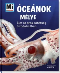 Óceánok mélye - Élet az örök sötétség birodalmában