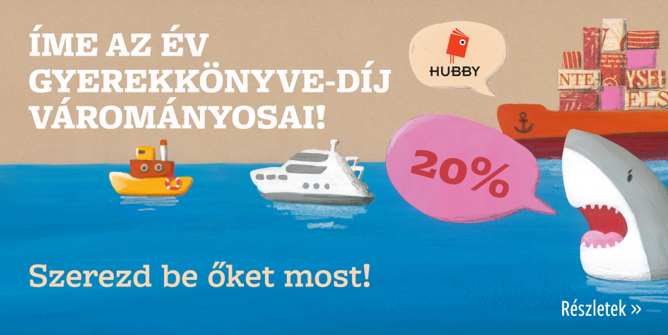 20% kedvezmény a HUBBY-díj pagonyos shortlistjére!
