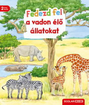 Fedezd fel! - Fedezd fel a vadon élő állatokat