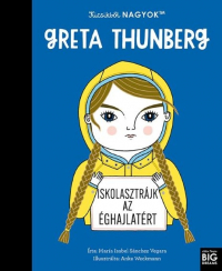 Kicsikből NAGYOK - Greta Thunberg
