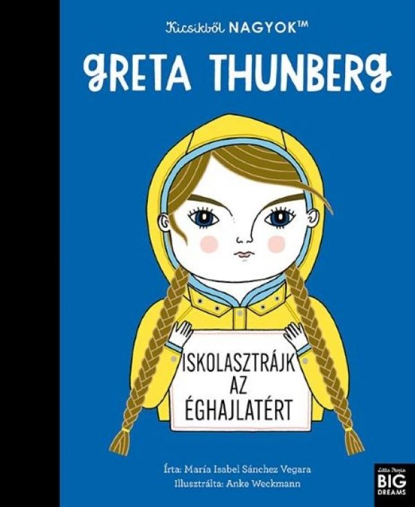 Kicsikből NAGYOK - Greta Thunberg