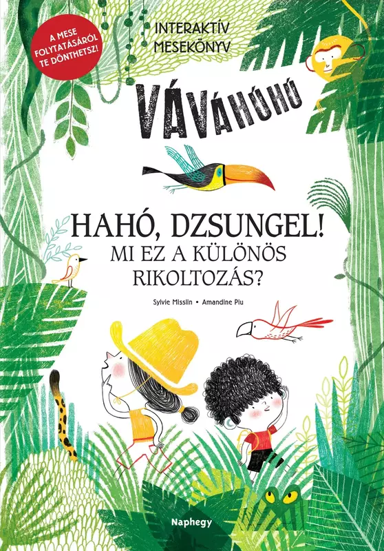Hahó, dzsungel! - Mi ez a különös rikoltozás?