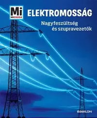 Mi micsoda - Elektromosság