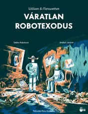 Váratlan robotexodus