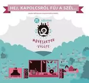 Hej, Kapolcsról fúj a szél