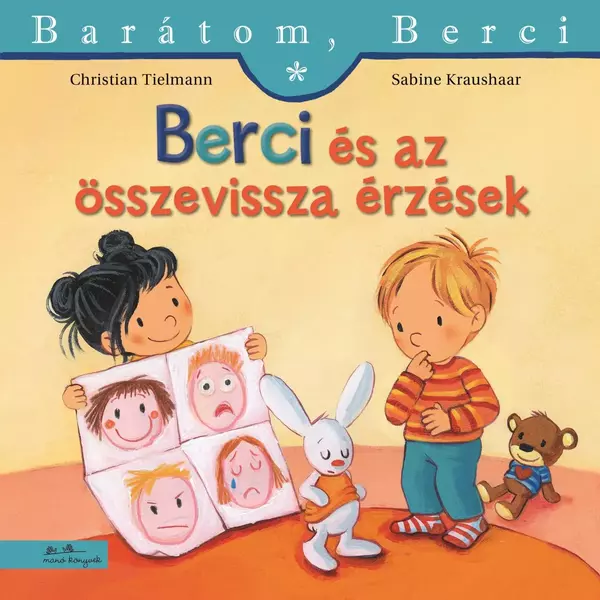 Berci és az összevissza érzések - Barátom, Berci