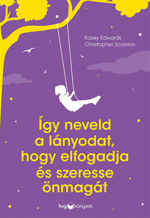 kasey-edwards-igy-neveld-a-lanyodat-hogy-elfogadja-es-szeresse-onmagat-246730.jpeg