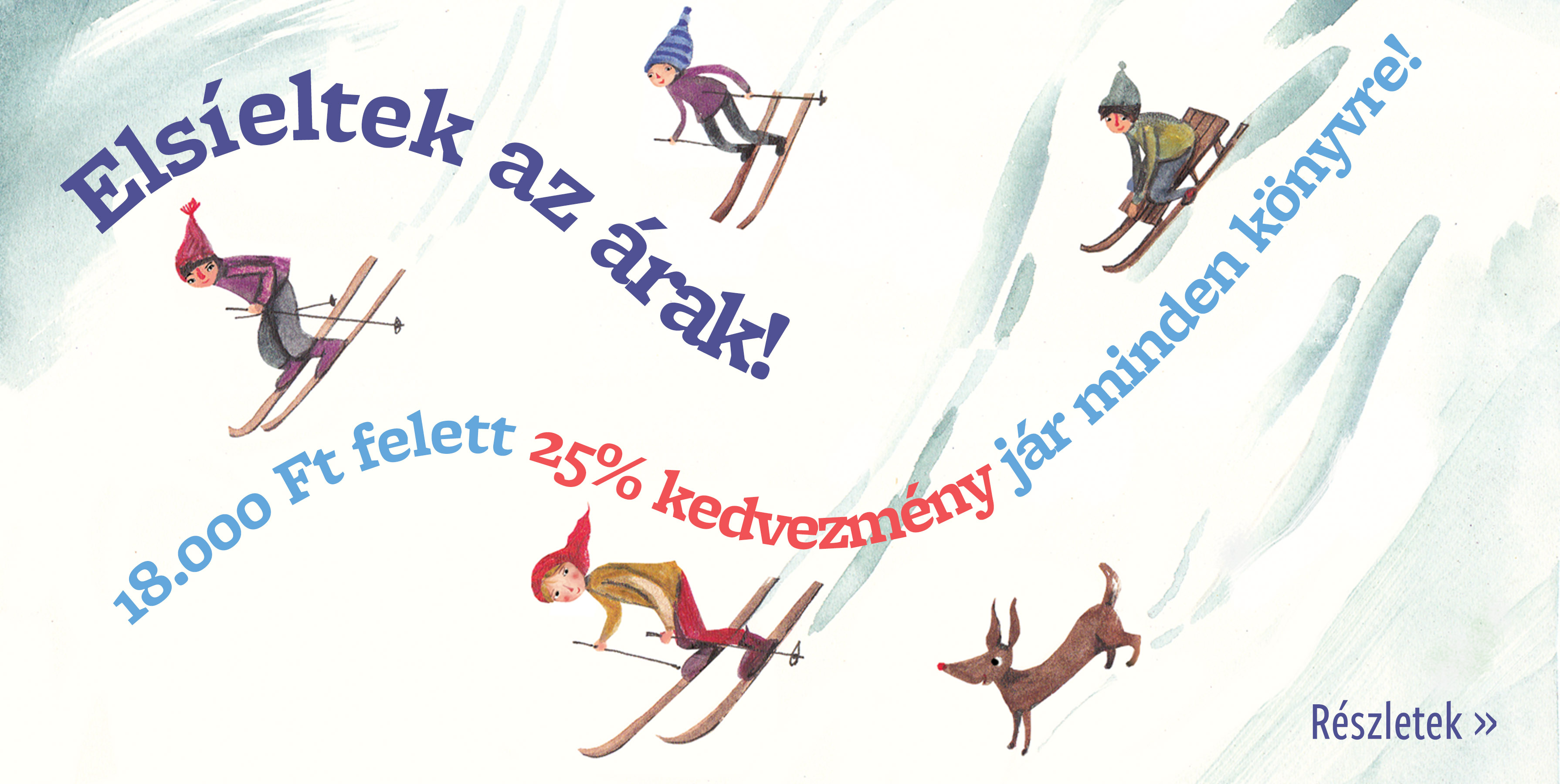 Elsíeltek az árak!
