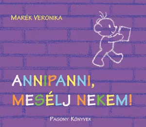 Annipanni, mesélj nekem!