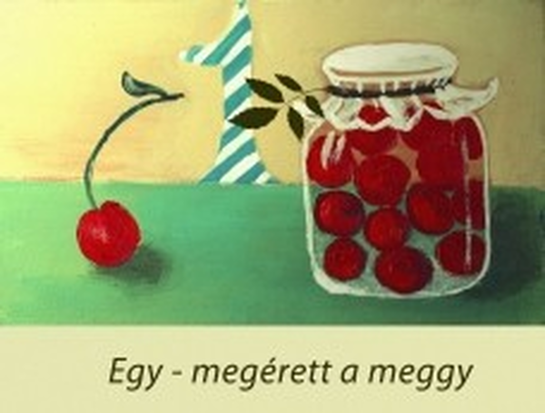 Megérett a meggy - Mondókák