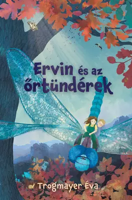 Ervin és az őrtündérek
