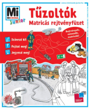 Mi Micsoda Junior Matricás Rejtvényfüzet - Tűzoltók - Matricás rejtvényfüzet