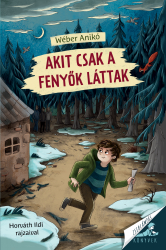 Akit csak a fenyők láttak - E-book