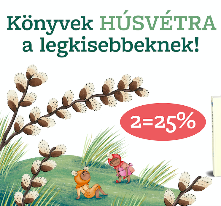 Indul a húsvéti készülődés: 2=25% minden piciknek szóló könyvre!
