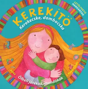 Kerekítő - Kerekítő - Kerekecske, dombocska