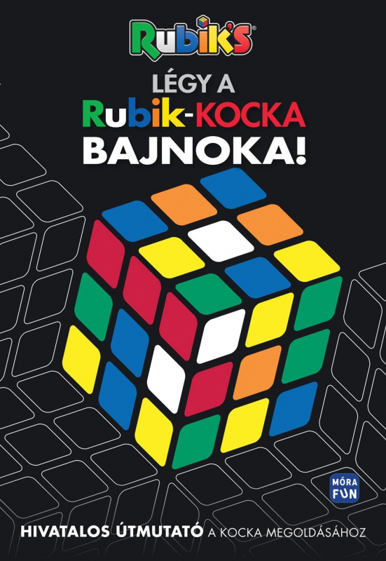 Légy a Rubik kocka bajnoka