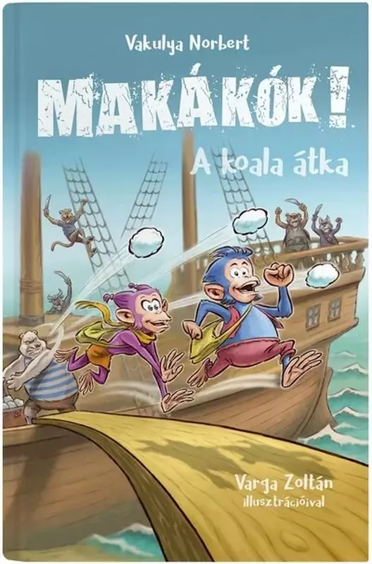 Makákók! 1. A koala átka