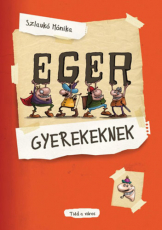 Eger gyerekeknek