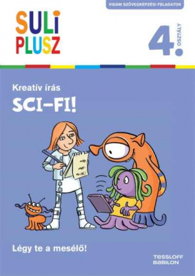 Suli Plusz Kreatív írás 4. - Sci-fi!