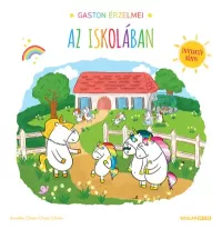 Gaston érzelmei - Gaston érzelmei – Az iskolában