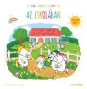 Gaston érzelmei - Gaston érzelmei – Az iskolában