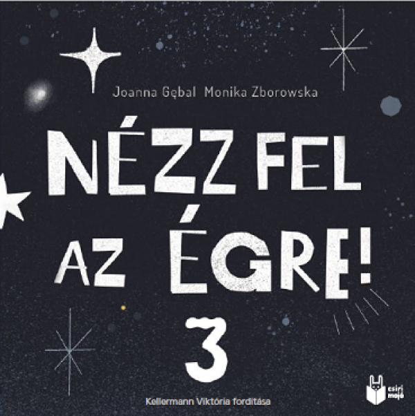 Nézz fel az égre! 3