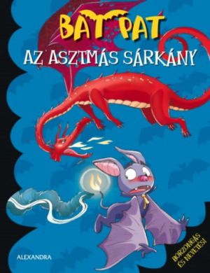 Az asztmás sárkány - Bat Pat