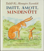 Találd ki, mennyire szeretlek - Imitt, amott, mindenütt