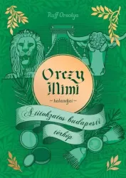 Orczy Mimi kalandjai - A titokzatos budapesti térkép