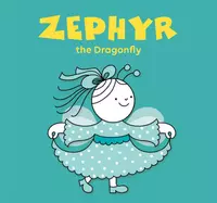 Zephyr, the Dragonfly