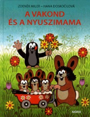 A vakond és a nyuszimama