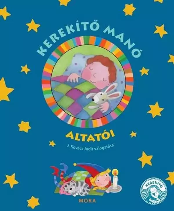 Kerekítő Manó - Kerekítő manó altatói