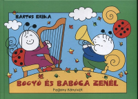 Bogyó és Babóca zenél