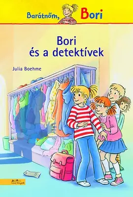Bori és a detektívek - Barátnőm, Bori regények