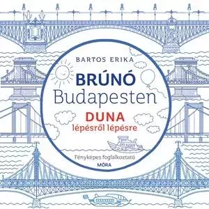Brúnó Budapesten - Duna fényképes foglalkoztatató