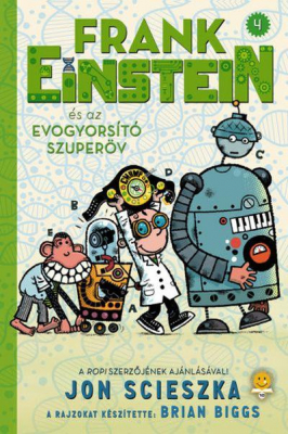 Frank Einstein és az EvoGyorsító Szuperöv