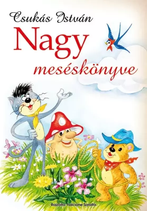 Csukás István nagy meséskönyve