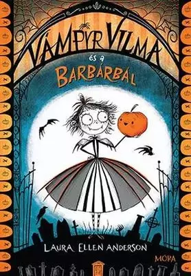 Vámpyr Vilma és a barbárbál	