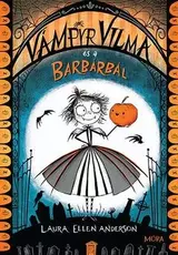 Vámpyr Vilma és a barbárbál	