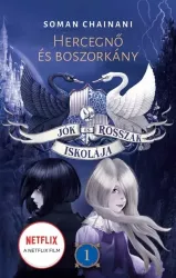 Hercegnő és boszorkány - Jók és Rosszak Iskolája 1.