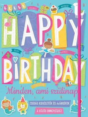 Happy Birthday - Minden, ami szülinap