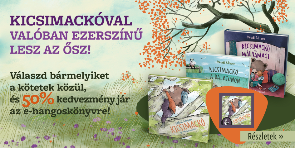 Kicsimackóból sosem elég! 