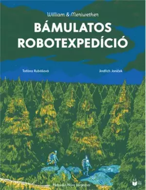 Bámulatos robotexpedíció