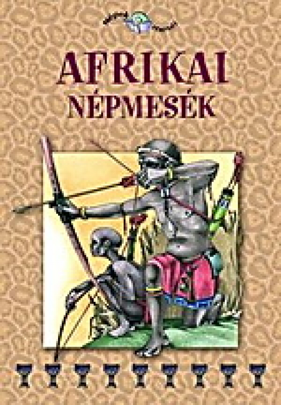 Afrikai népmesék - Népek meséi
