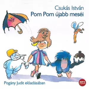Pom Pom újabb meséi - Hangoskönyv