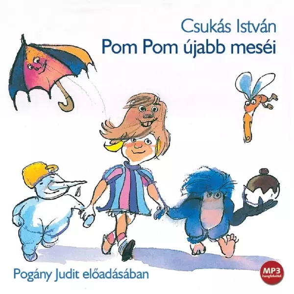 Pom Pom újabb meséi - Hangoskönyv