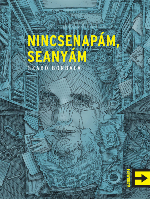 Nincsenapám, seanyám - E-book