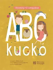 ABC kuckó - Ábécéskönyv 1–2. osztályosoknak
